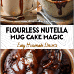Flourless Chocolate Nutella Mug Cake in a mug topped with melted chocolate, showing an easy 5 minute dessert recipe.